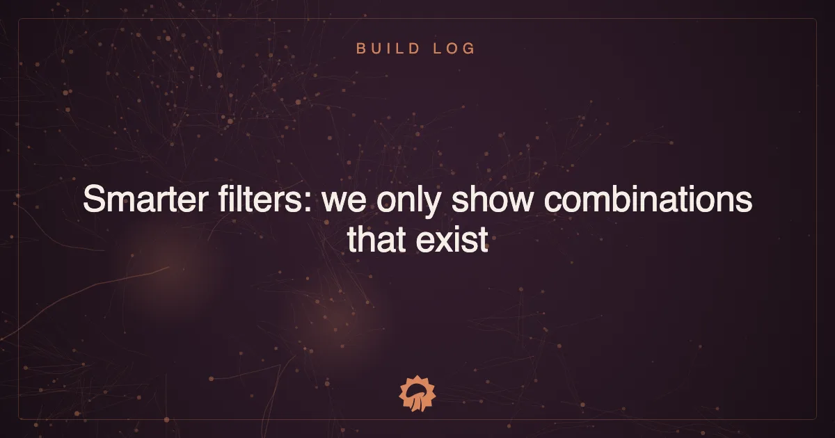 Smarter filters: we only show combinations that exist